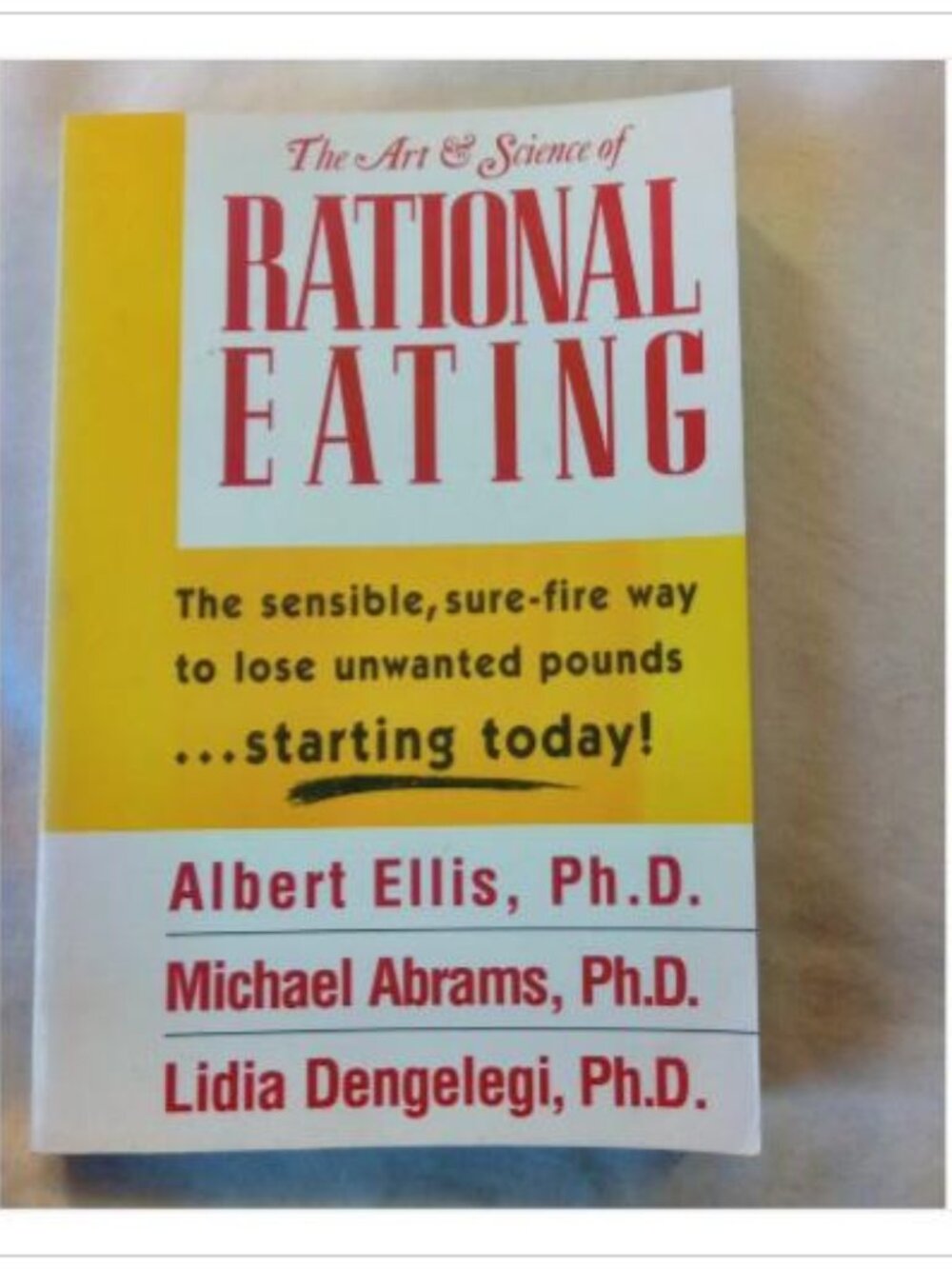 The Art & Science of Rational Eating 1992 First Edition Paperback Book Vintage